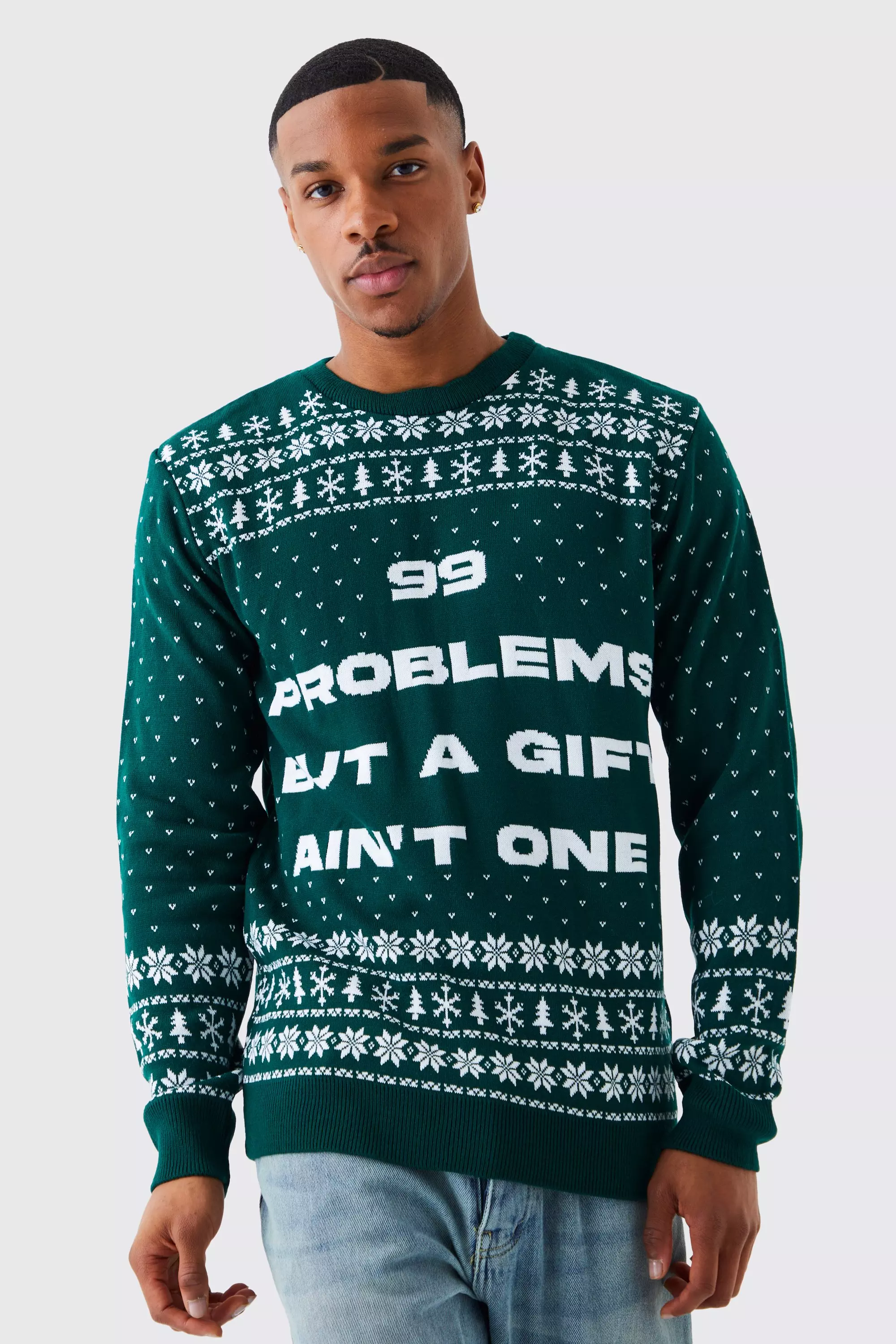 99 Problems Christmas Sweater Green