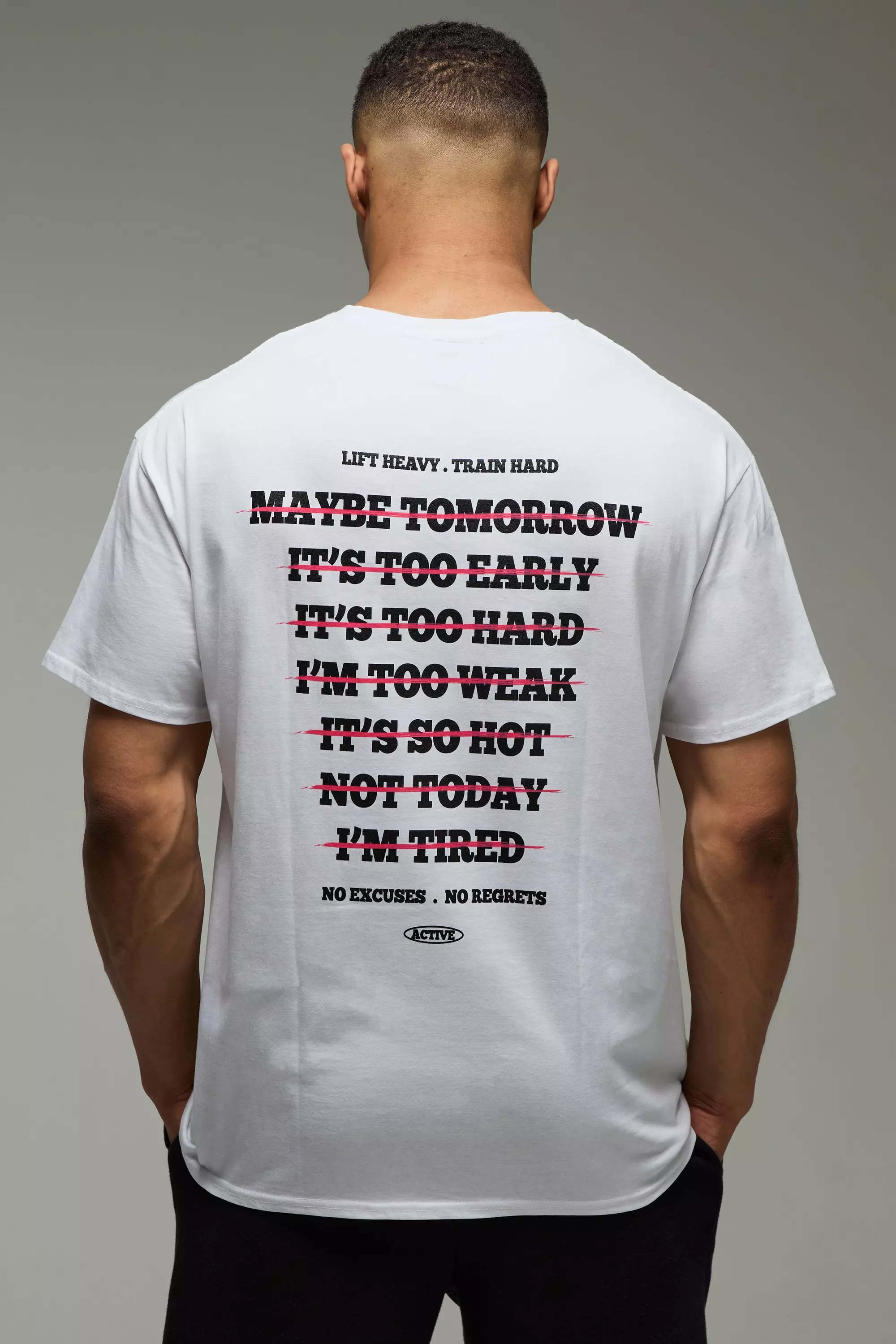 White MAN Active No Excuses Gym Oversized T-shirt alternative image